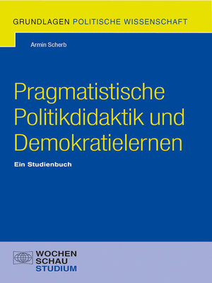 cover image of Pragmatistische Politikdidaktik und Demokratielernen